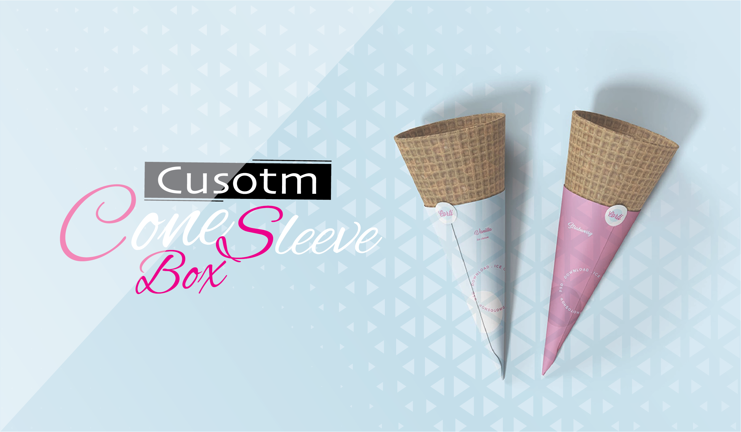 SIX WAYS TO SAVE YOUR ICE CREAMS BY USING CUSTOM CONE SLEEVES