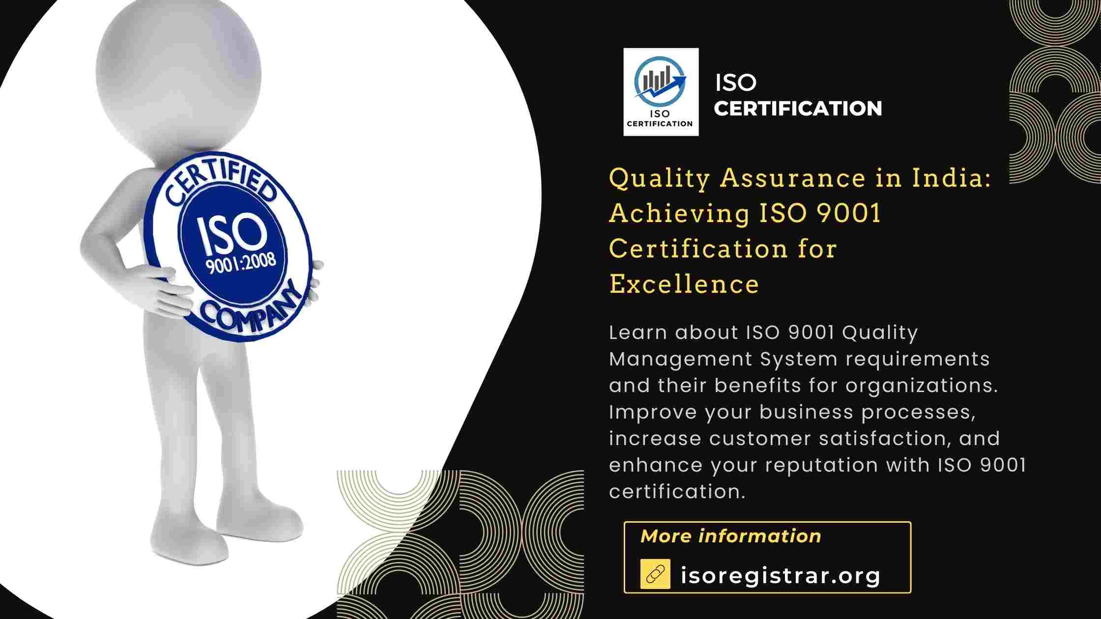Quality Assurance in India: Achieving ISO 9001 Certification for Excellence